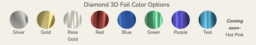 Diamond 3D Foil Colors